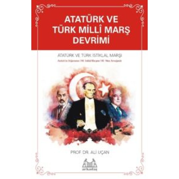 Atatürk ve Türk Millî Marş Devrimi